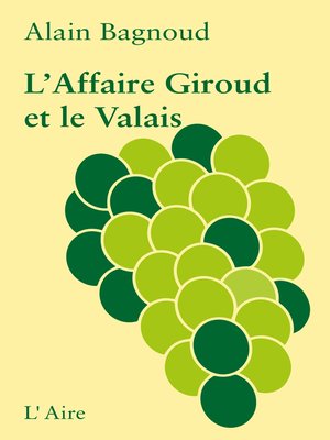 cover image of L'Affaire Giroud et le Valais